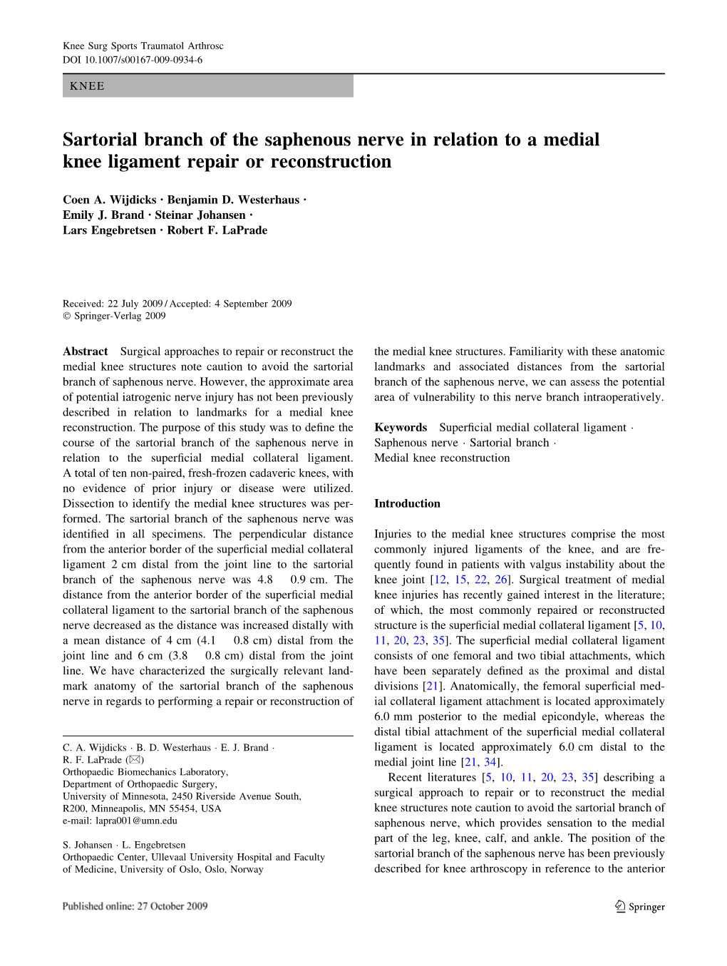 Sartorial Branch of the Saphenous Nerve in Relation to a Medial Knee Ligament Repair Or Reconstruction