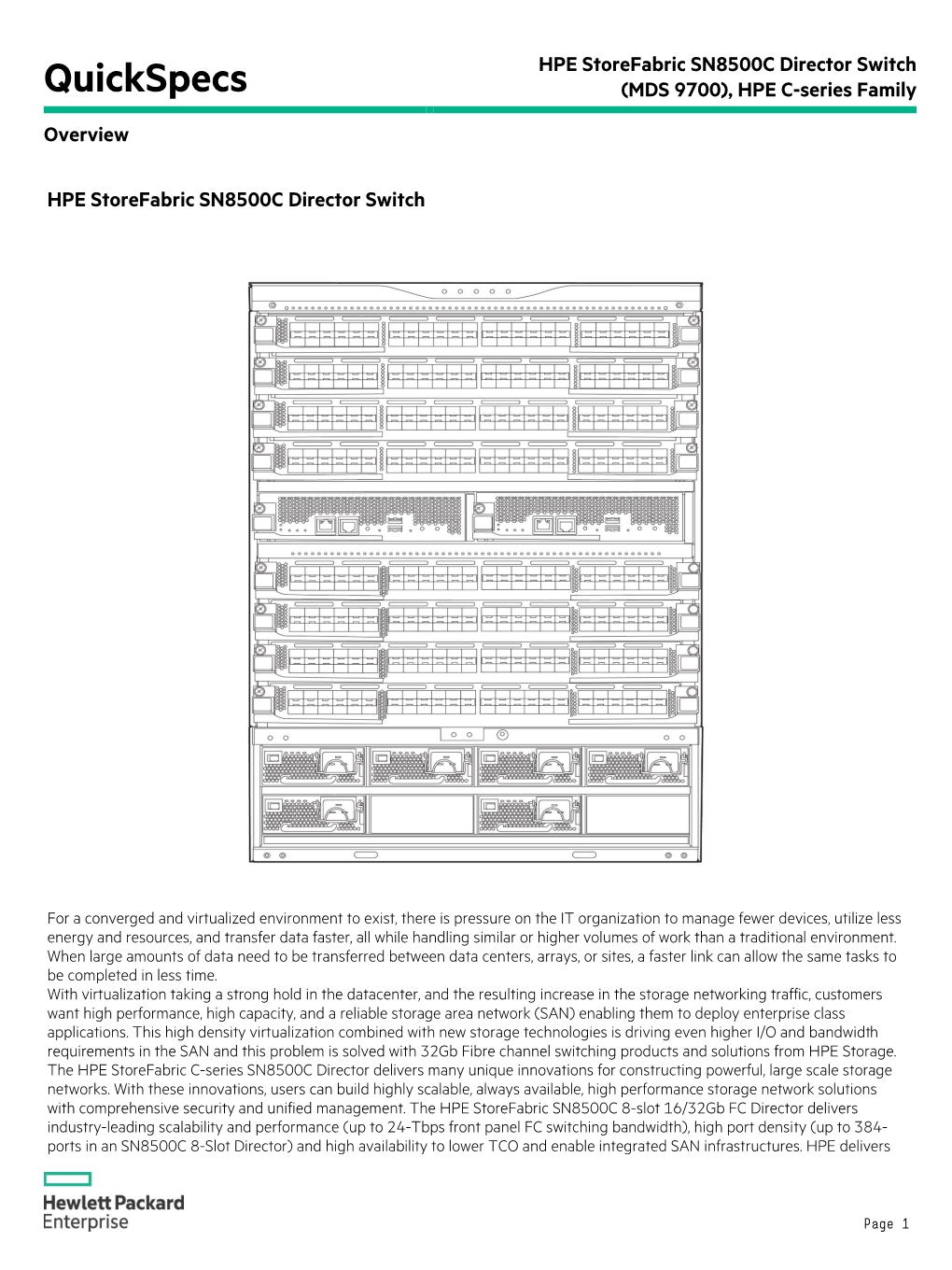 HPE Storefabric SN8500C Director Switch (MDS 9700), Quickspecs HPE C-Series Family Overview