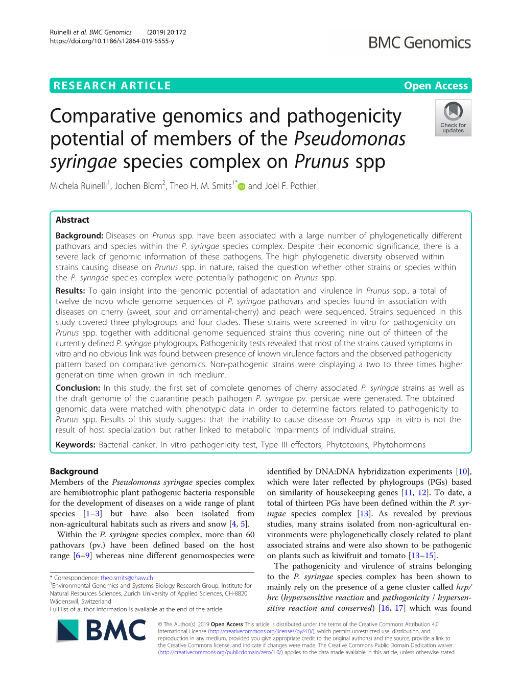 Comparative Genomics and Pathogenicity Potential of Members of the Pseudomonas Syringae Species Complex on Prunus Spp Michela Ruinelli1, Jochen Blom2, Theo H