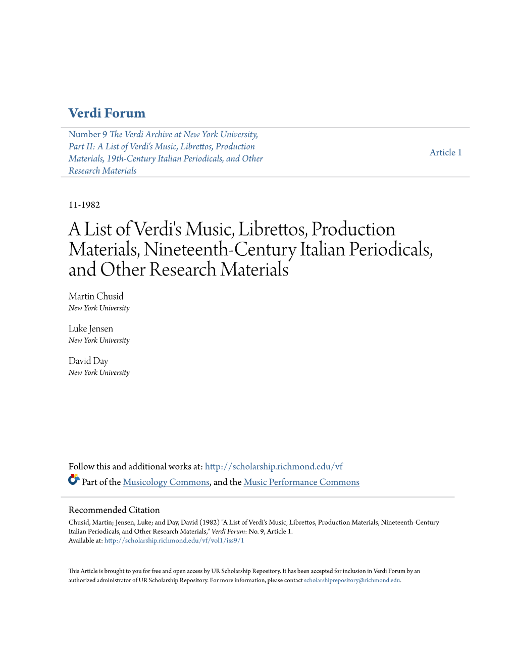 A List of Verdi's Music, Librettos, Production Materials, Nineteenth-Century Italian Periodicals, and Other Research Materials Martin Chusid New York University