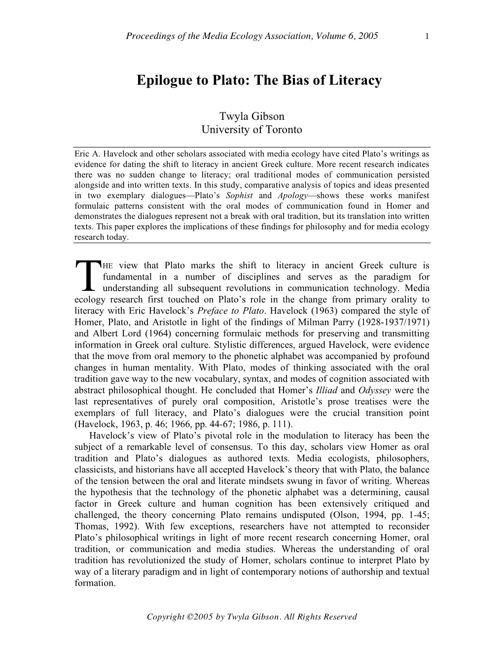 Twyla Gibson, “Epilogue to Plato: the Bias of Literacy”