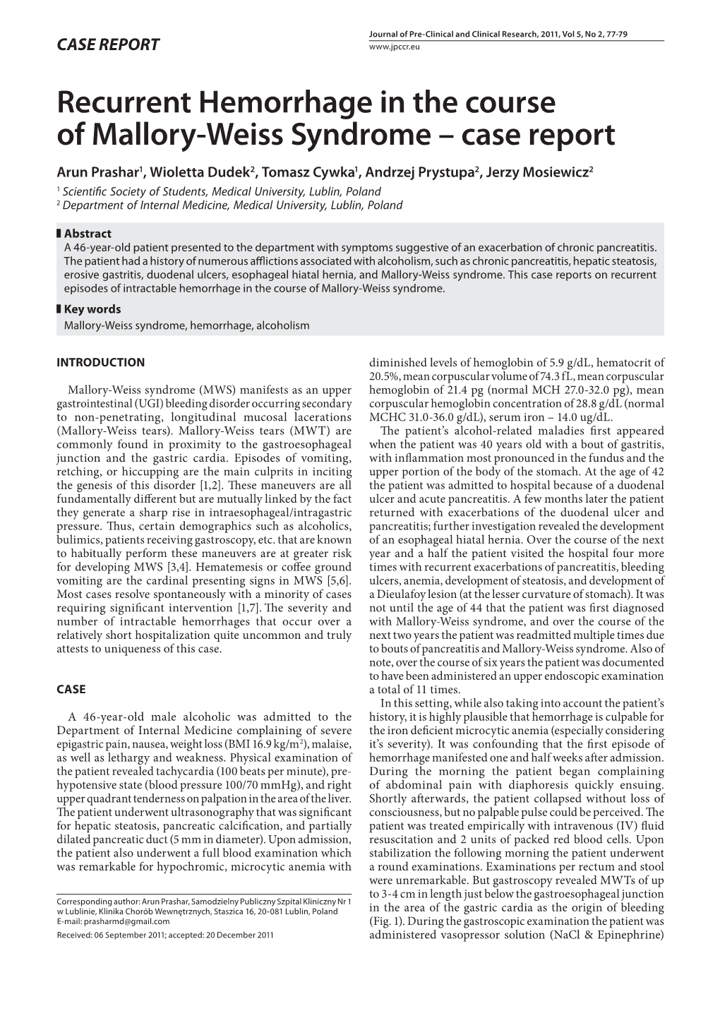 Recurrent Hemorrhage in the Course of Mallory-Weiss Syndrome – Case