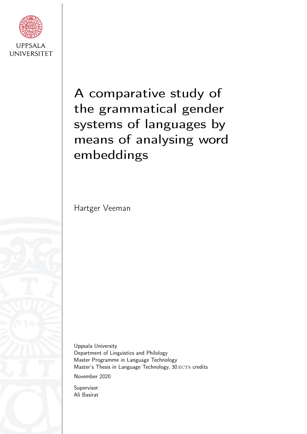 A Comparative Study of the Grammatical Gender Systems of Languages by Means of Analysing Word Embeddings