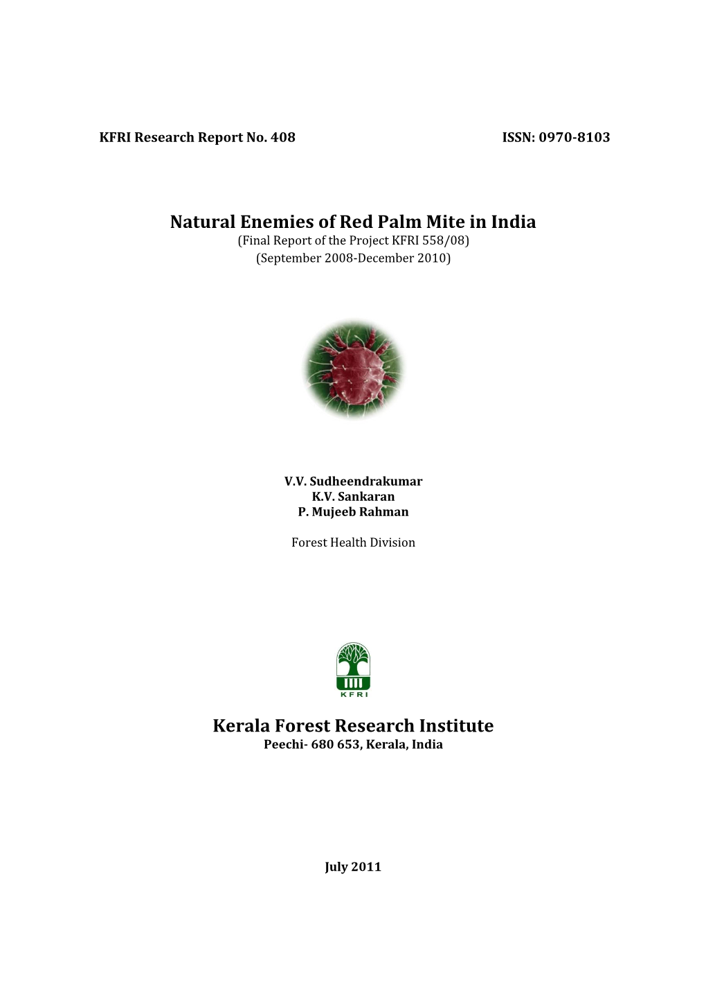 Natural Enemies of Red Palm Mite in India Kerala Forest Research Institute