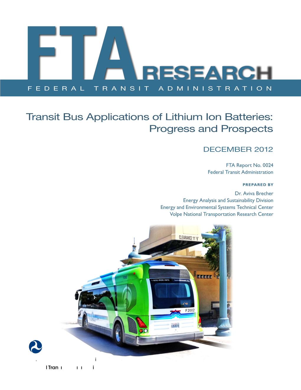 Transit Bus Applications of Lithium Ion Batteries: Progress and Prospects