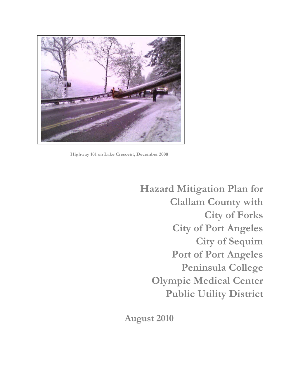 Hazard Mitigation Plan for Clallam County with City of Forks City Of