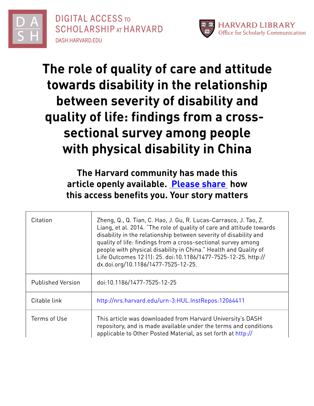 The Role of Quality of Care and Attitude Towards Disability in the Relationship