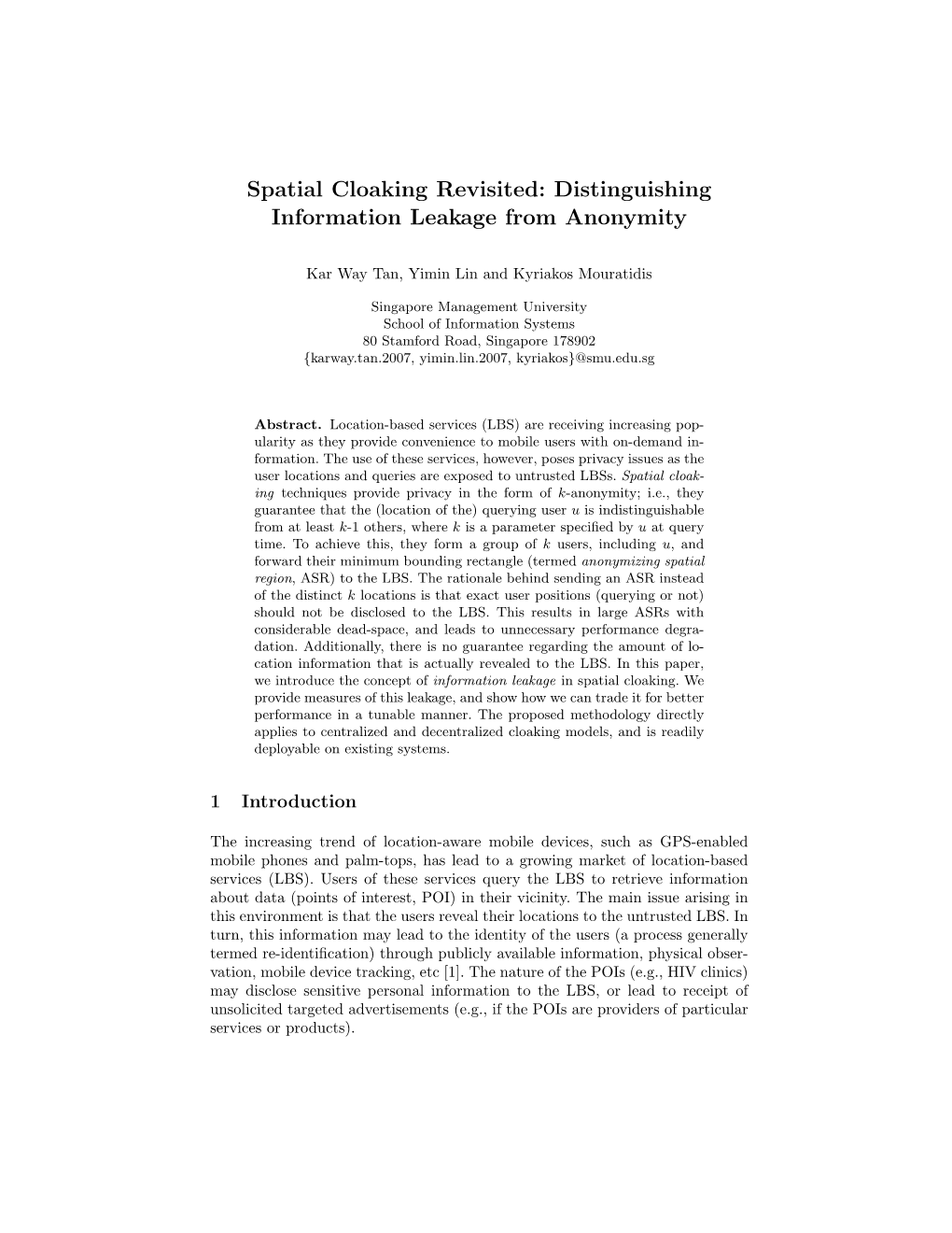Spatial Cloaking Revisited: Distinguishing Information Leakage from Anonymity