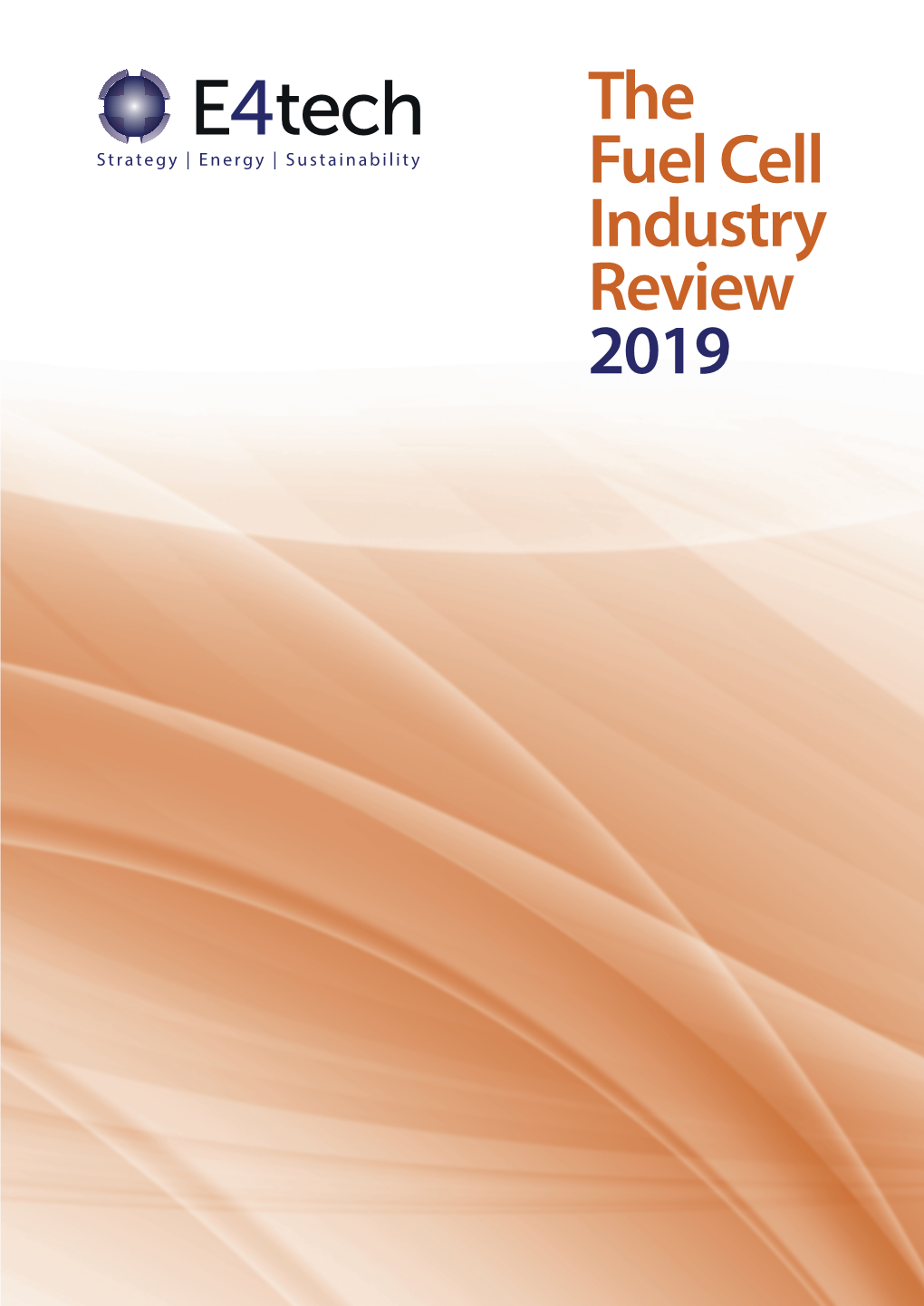 The Fuel Cell Industry Review 2019