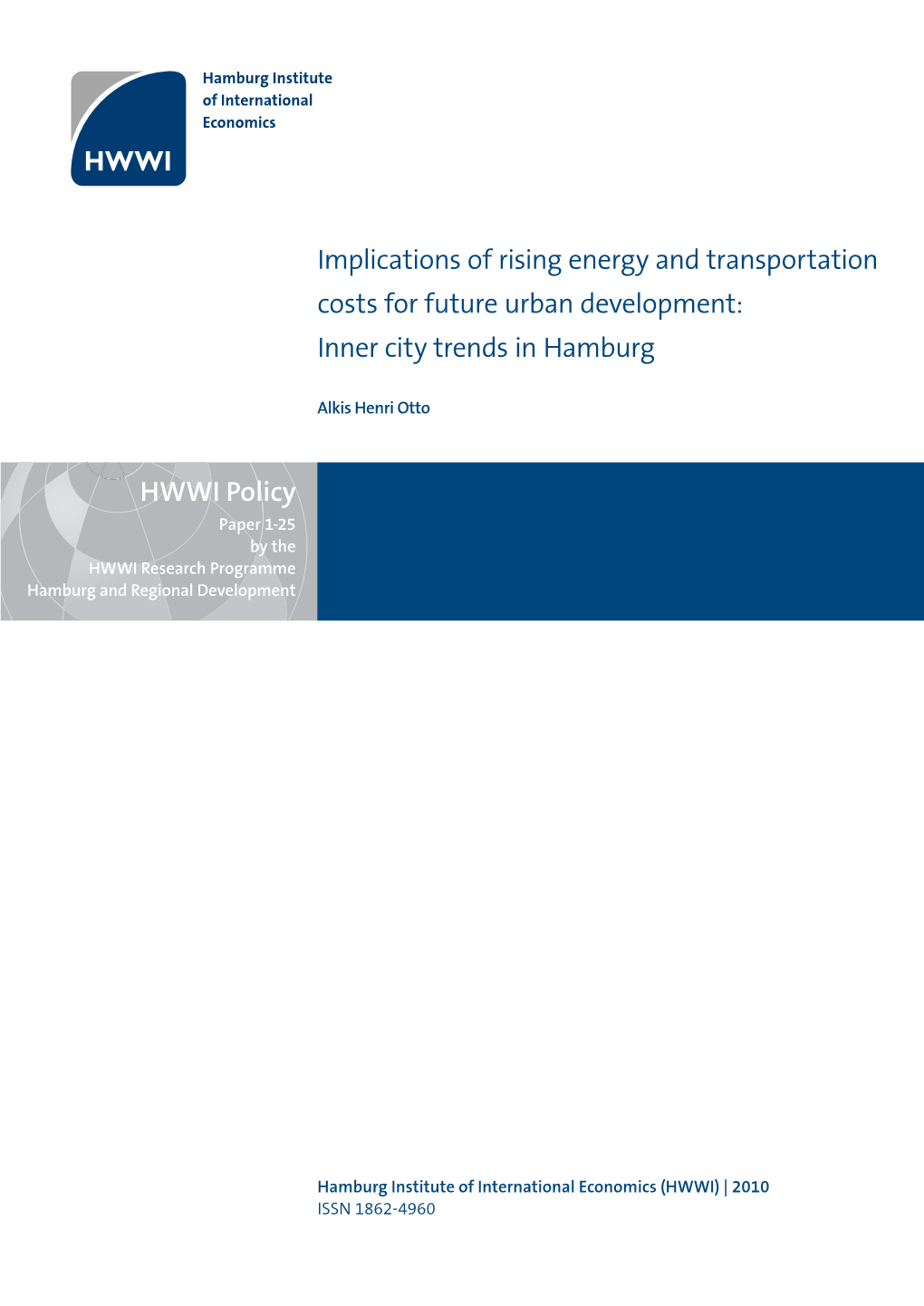 HWWI Policy Paper 1-25 by the HWWI Research Programme Hamburg and Regional Development