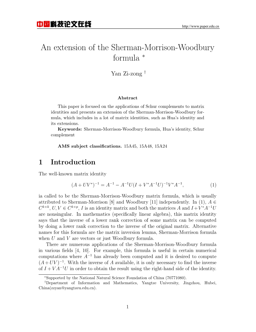 An Extension of the Sherman-Morrison-Woodbury Formula ∗