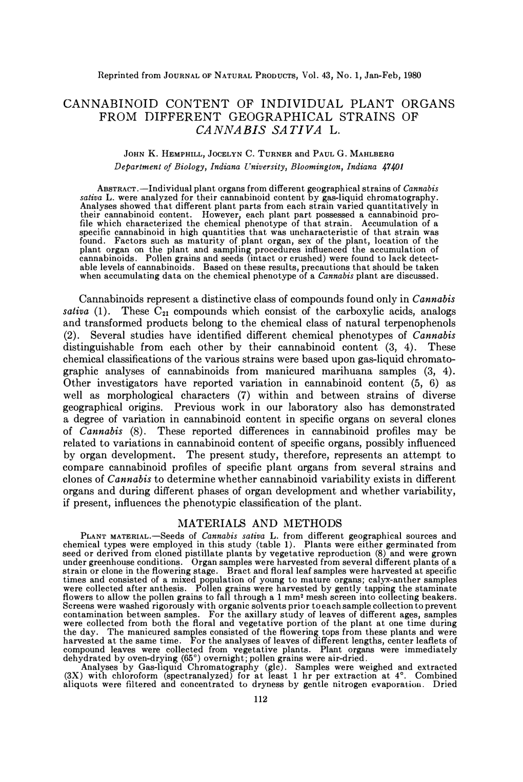 Cannabinoid Content of Individual Plant Organs from Different Geographical Strains of Cannabis Sativa L