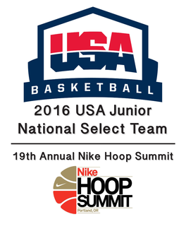 2016 USA Junior National Select Team Only Credentialed Personnel Are Permitted to View USA And/Or World Team Practices
