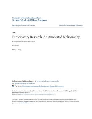 Participatory Research: an Annotated Bibliography Center for International Education