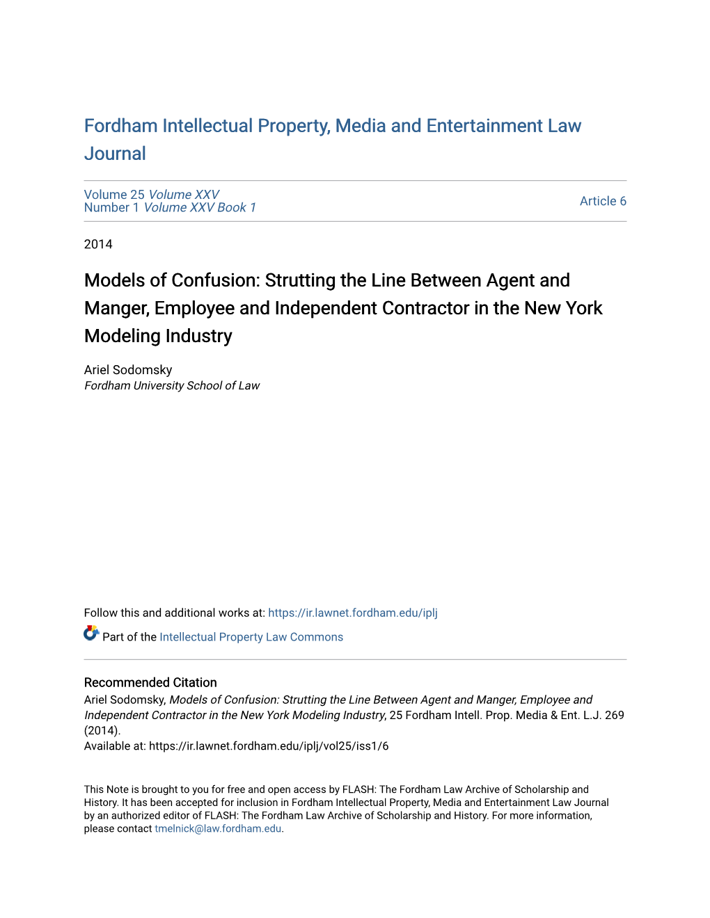 Models of Confusion: Strutting the Line Between Agent and Manger, Employee and Independent Contractor in the New York Modeling Industry