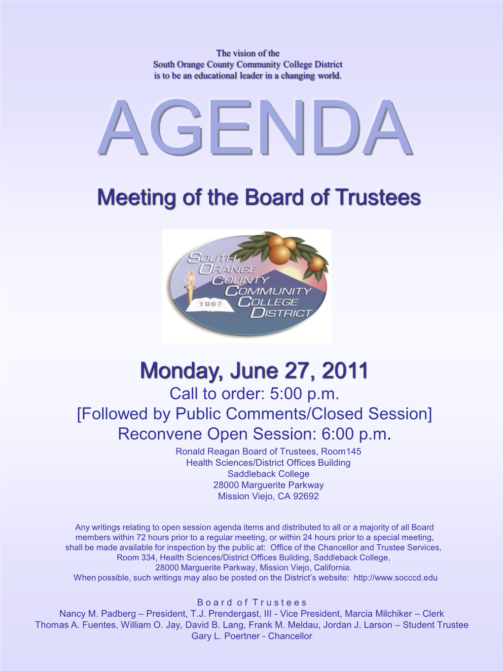 Meeting of the Board of Trustees Monday, June 27, 2011