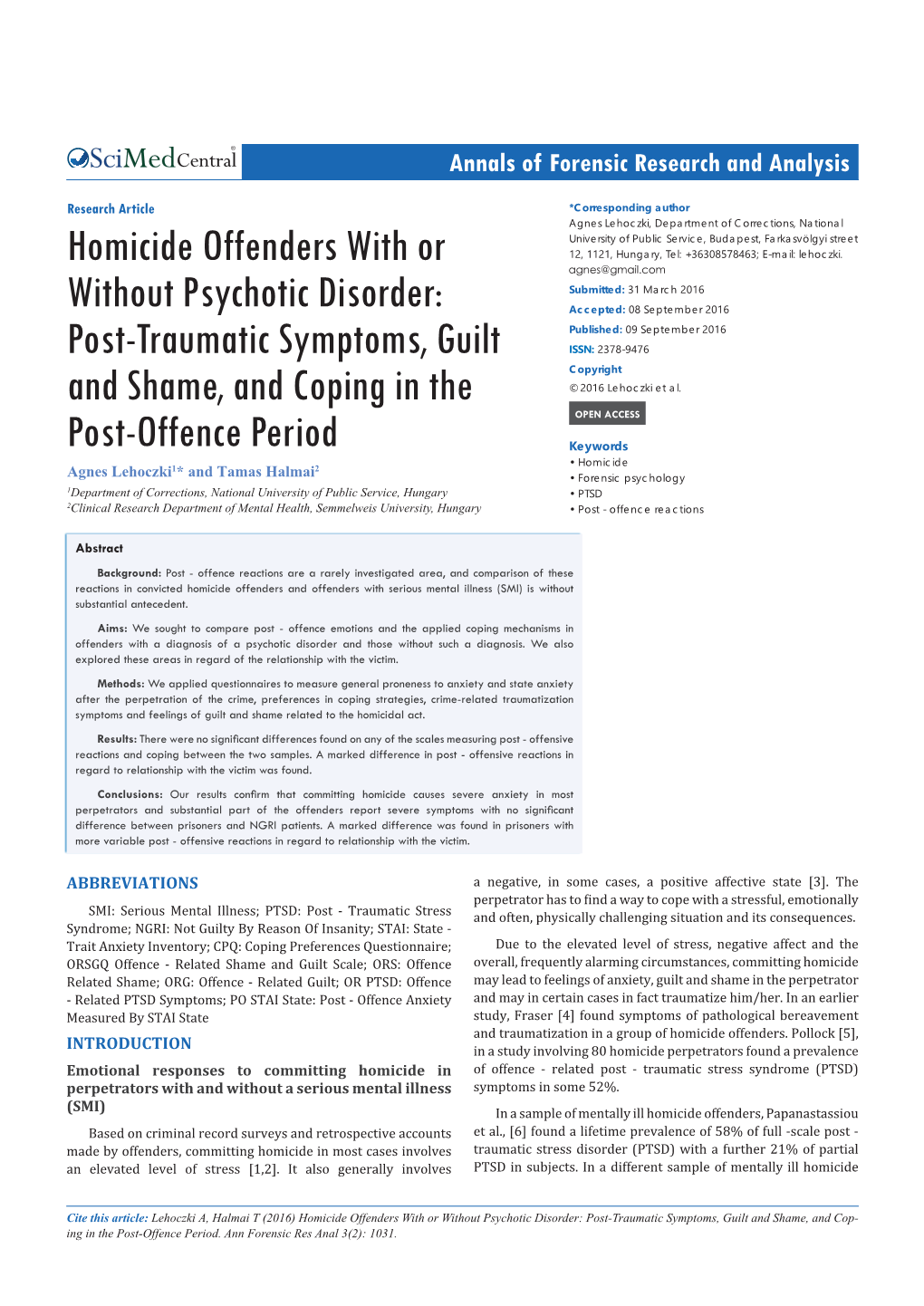 Post-Traumatic Symptoms, Guilt and Shame, and Coping in the Post-Offence Period