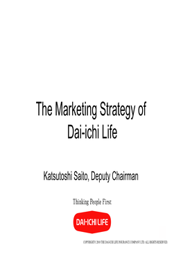 The Marketing Strategy of Dai-Ichi Life
