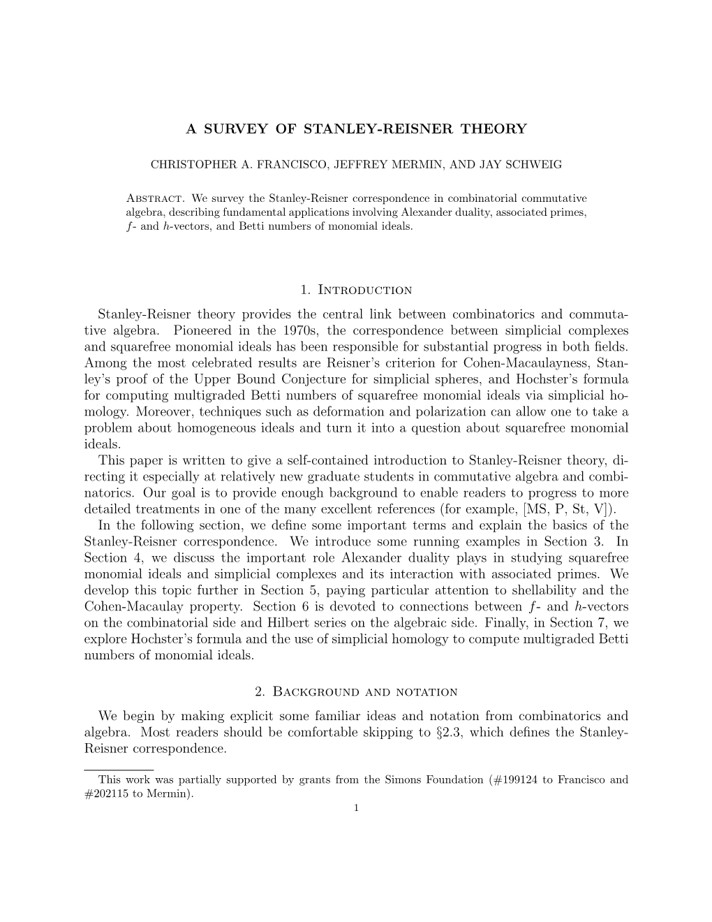 A Survey of Stanley-Reisner Theory