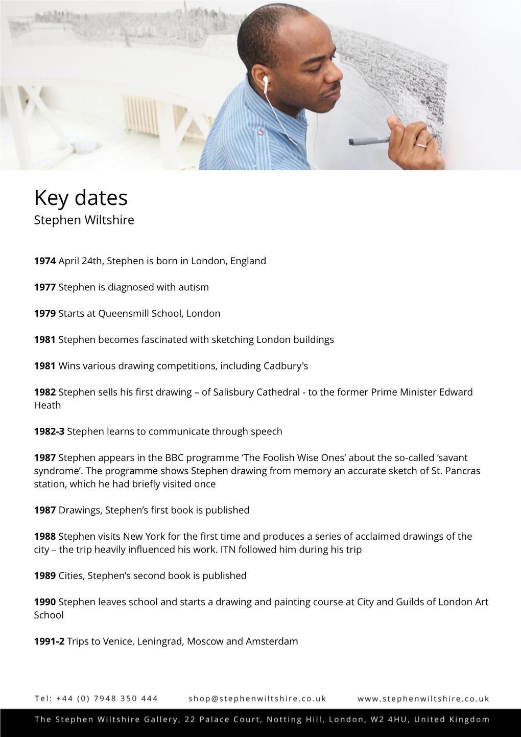 Key Dates Stephen Wiltshire