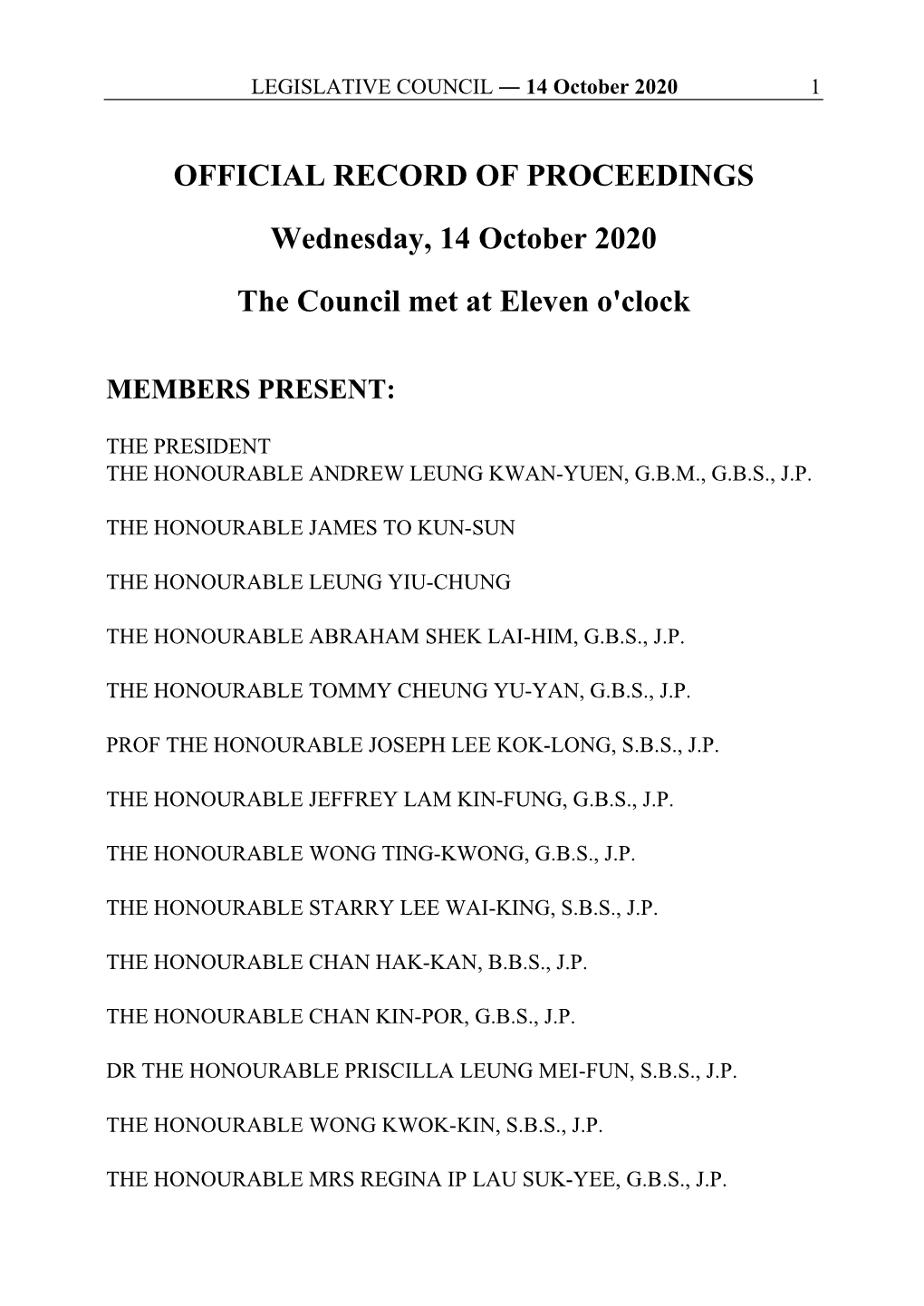 OFFICIAL RECORD of PROCEEDINGS Wednesday, 14 October 2020 the Council Met at Eleven O'clock