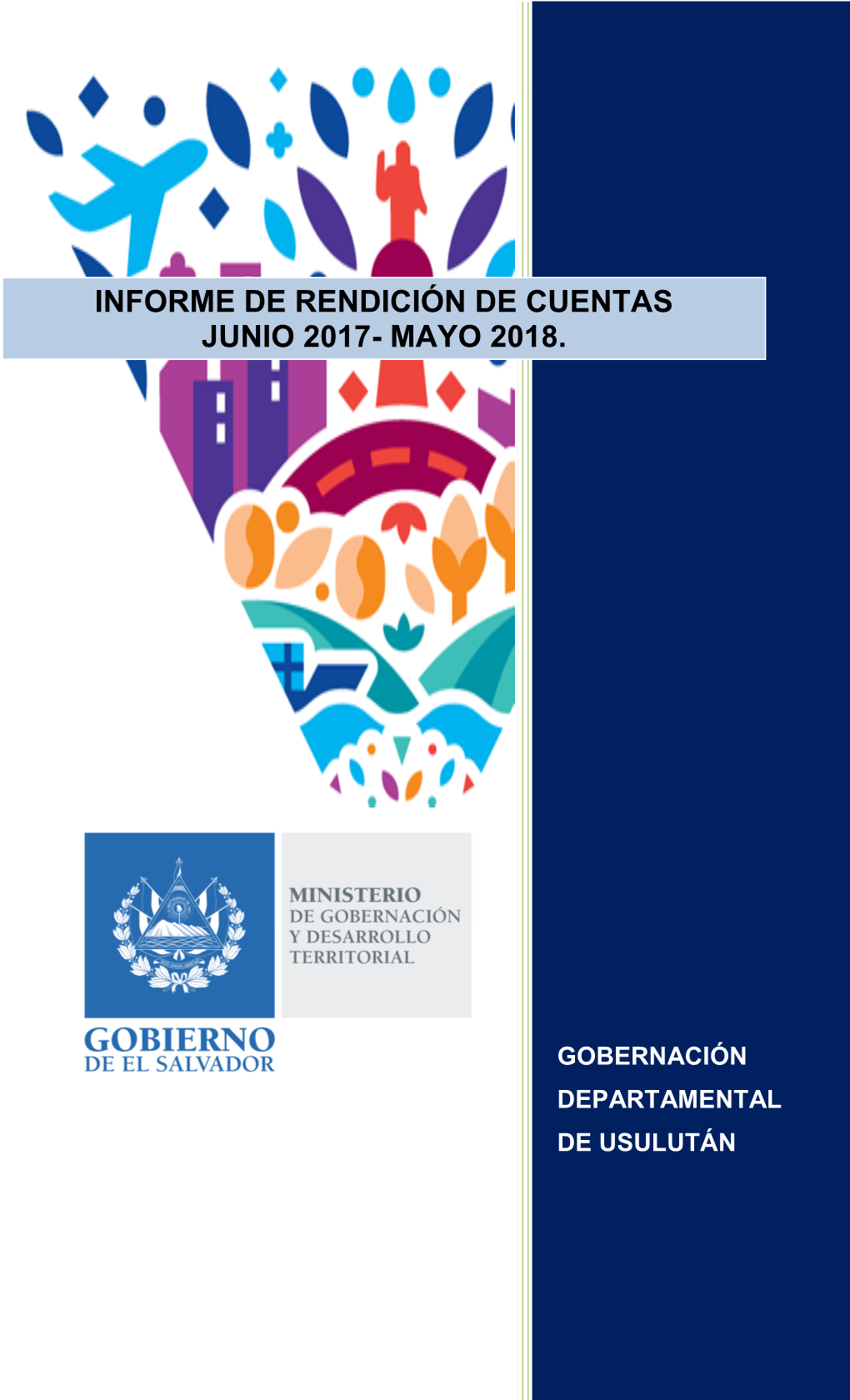 Departamento De Usulután, Del Gobierno De Gestión Promotores, Usulután