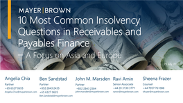 10 Most Common Insolvency Questions in Receivables and Payables Finance – a Focus on Asia and Europe 29 July 2020
