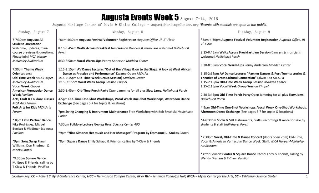 Augusta Events Week 5 August 7-14, 2016 Augusta Heritage Center of Davis & Elkins College - Augustaheritagecenter.Org *Events with Asterisk Are Open to the Public