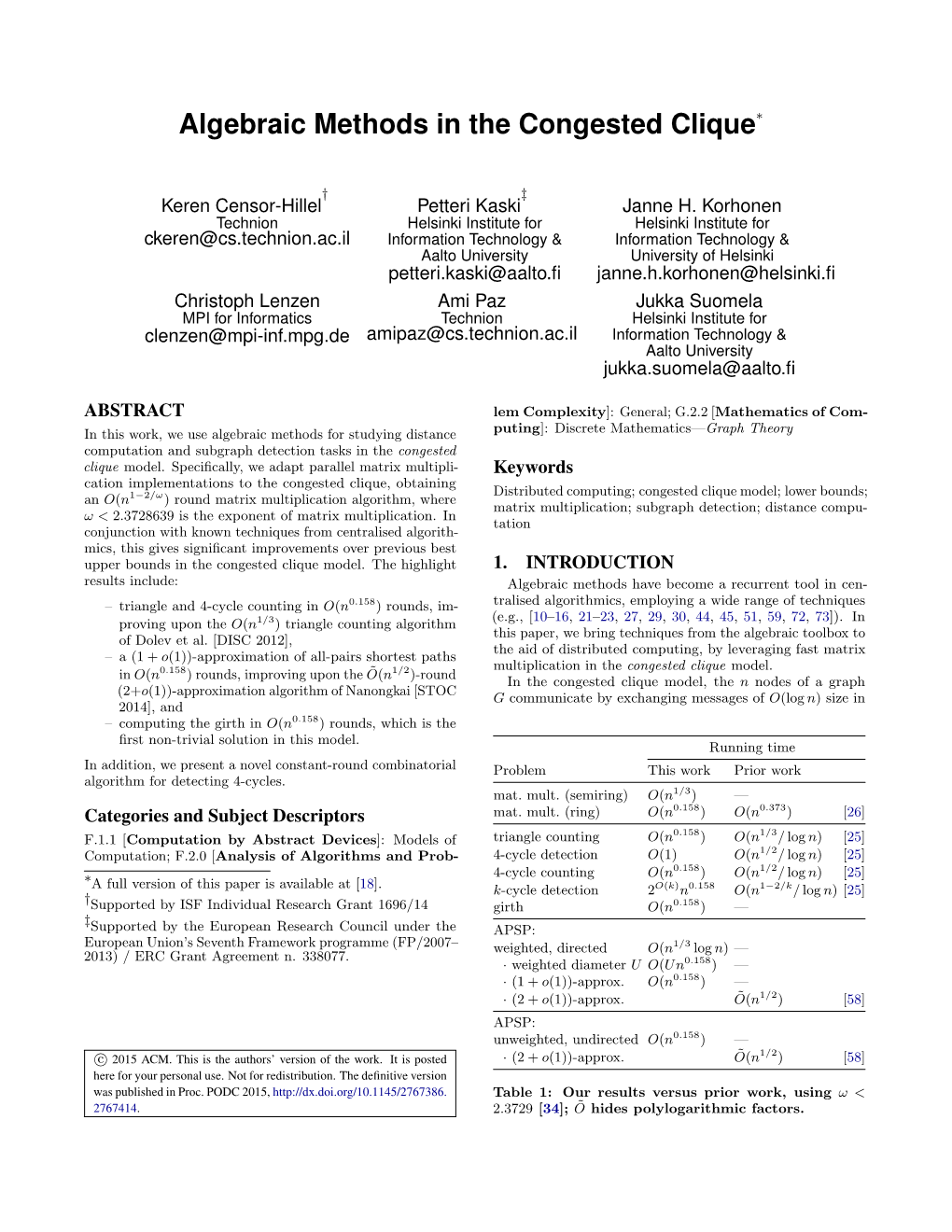 Algebraic Methods in the Congested Clique∗