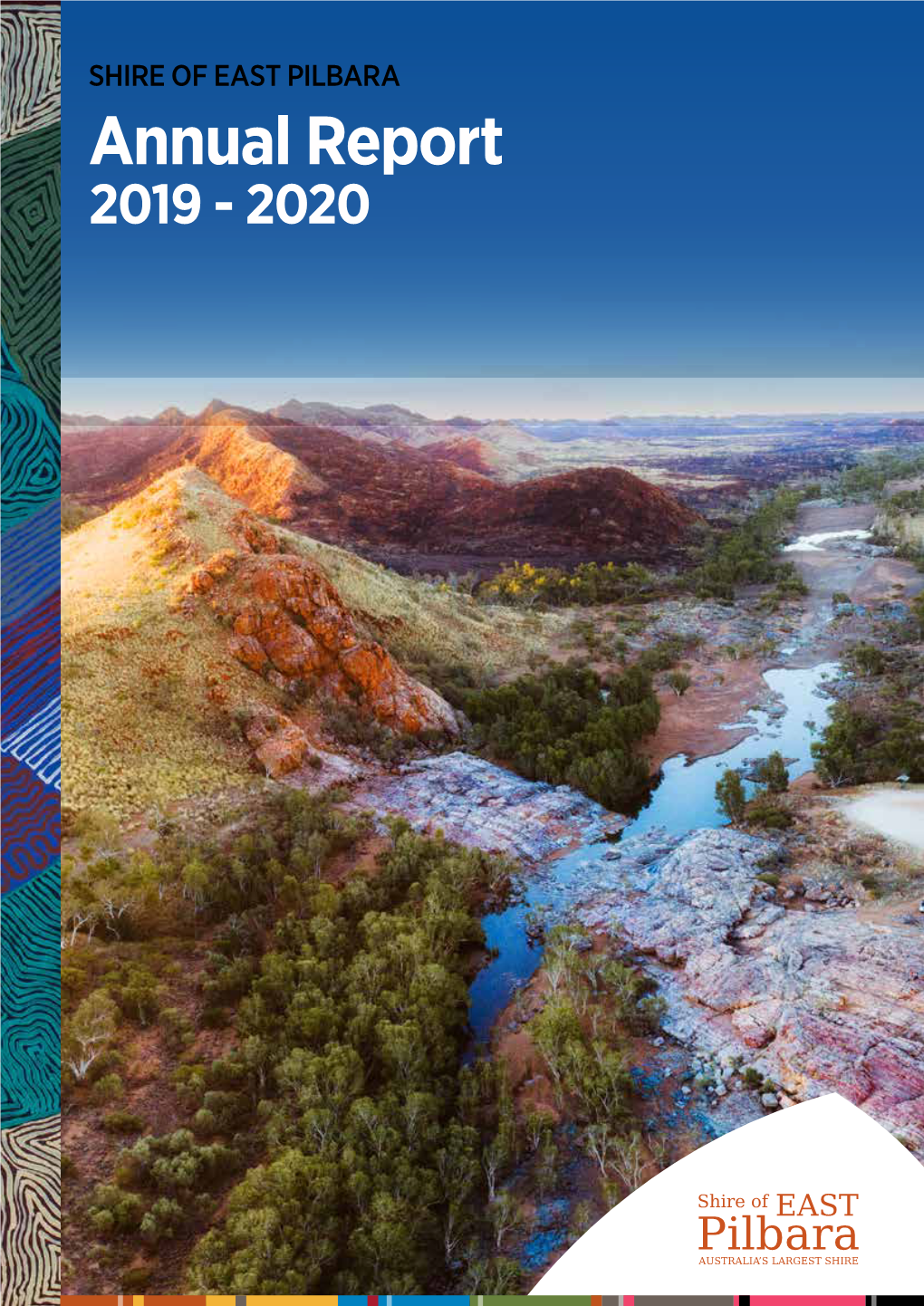Shire of East Pilbara Annual Report 2019 -2020