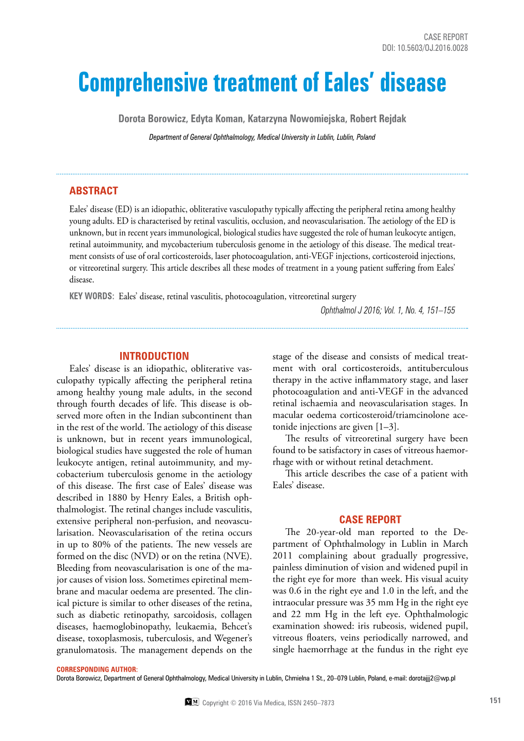 Comprehensive Treatment of Eales' Disease