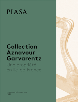 Collection Aznavour Garvarentz Une Propriété En Ile-De-France