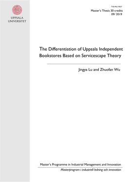 The Differentiation of Uppsala Independent Bookstores Based on Servicescape Theory