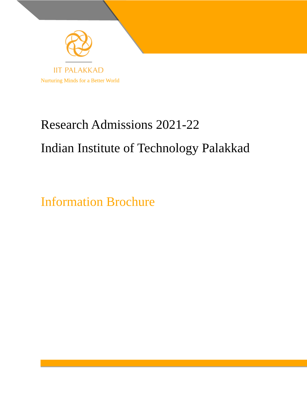 Research Admissions 2021-22 Indian Institute of Technology Palakkad Information Brochure