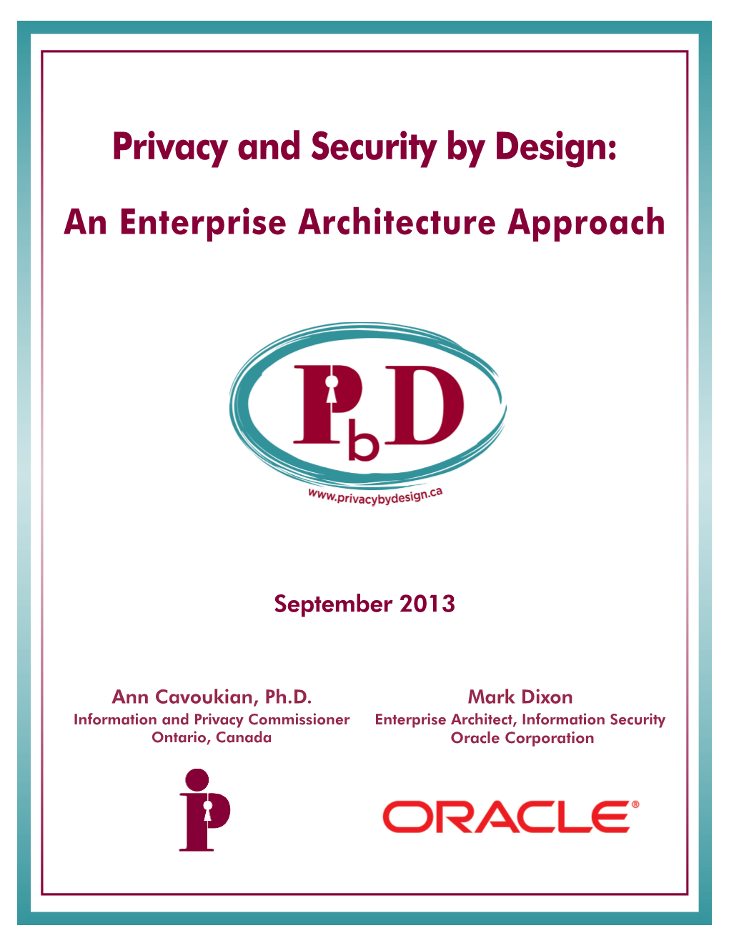 Privacy and Security by Design