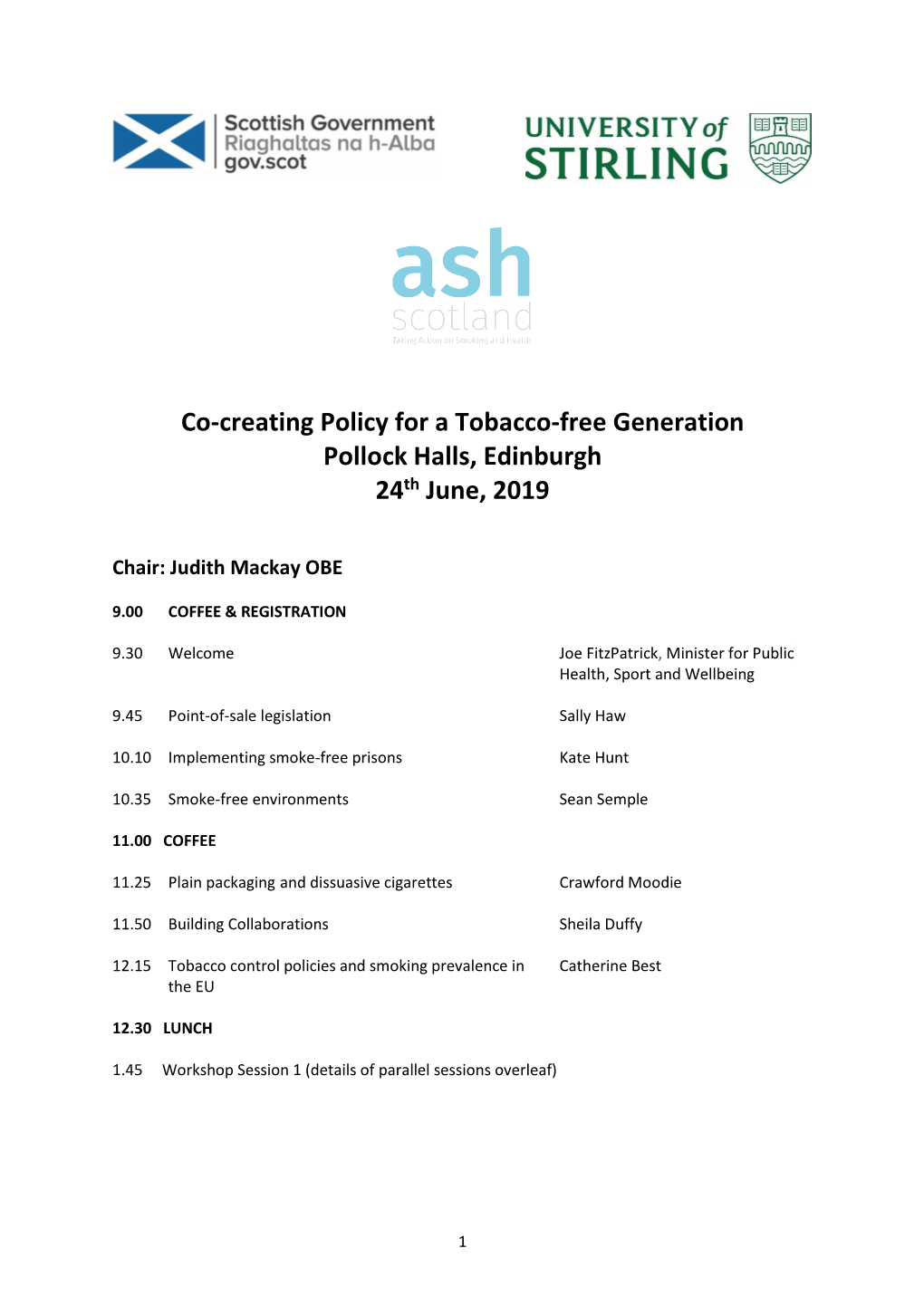 Co-Creating Policy for a Tobacco-Free Generation Pollock Halls, Edinburgh 24Th June, 2019