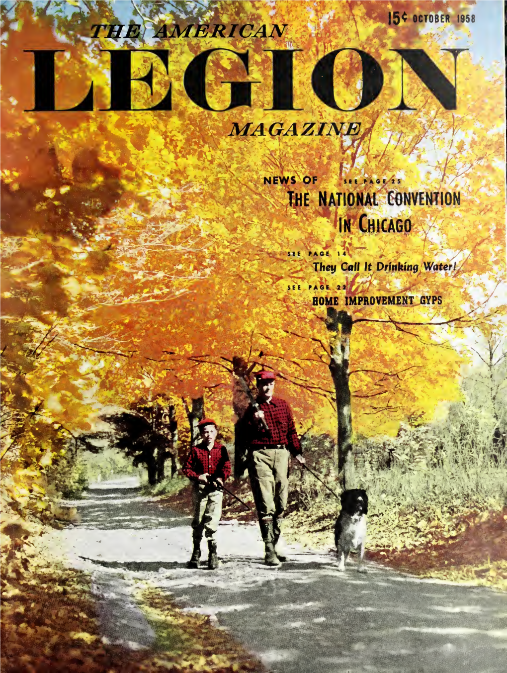 The American Legion Magazine [Volume 65, No. 4 (October 1958)]
