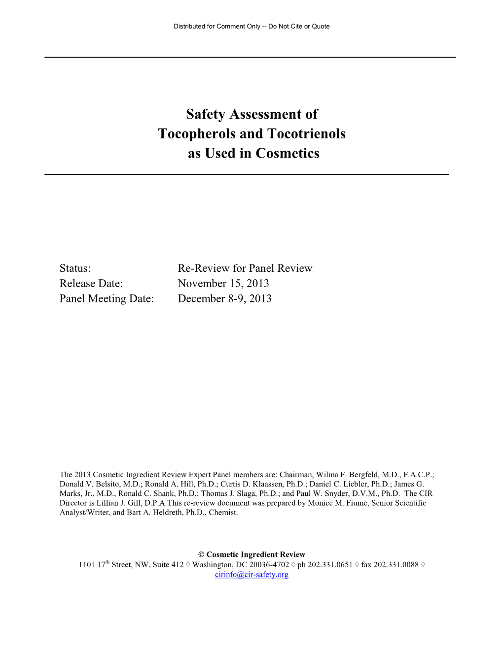 Safety Assessment of Tocopherols and Tocotrienols As Used in Cosmetics