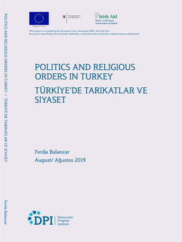 Politics and Religious Orders in Turkey Türkiye'de Tarikatlar Ve Siyaset