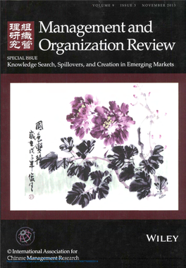 Mm. Management and Wm Organization Review SPECIAL ISSUE Knowledge Search, Spillovers, and Creation in Emerging Markets