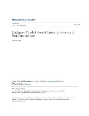 Evidence - Proof of Present Crime by Evidence of Past Criminal Acts James Hackett