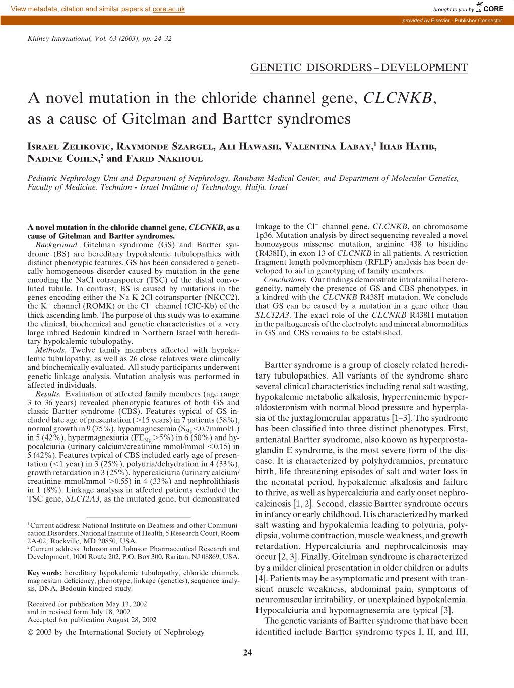 A Novel Mutation in the Chloride Channel Gene, CLCNKB, As a Cause of Gitelman and Bartter Syndromes