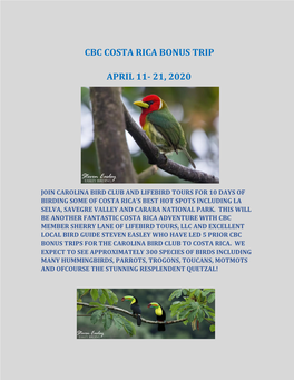 Cbc Costa Rica Bonus Trip April 11
