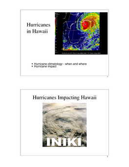 Hurricanes in Hawaii Hurricanes Impacting Hawaii