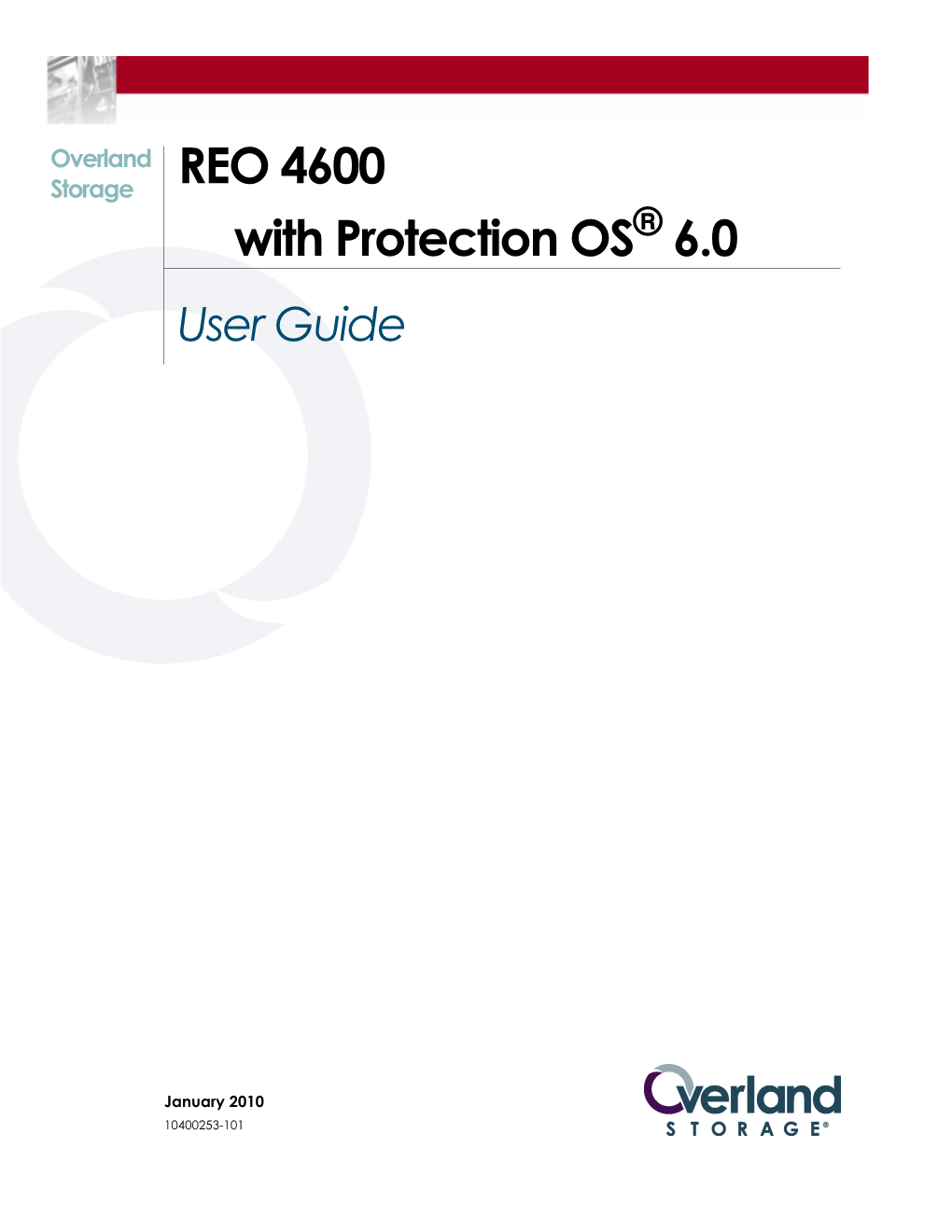 REO 4600 with Protection OS 6.0 Users Guide
