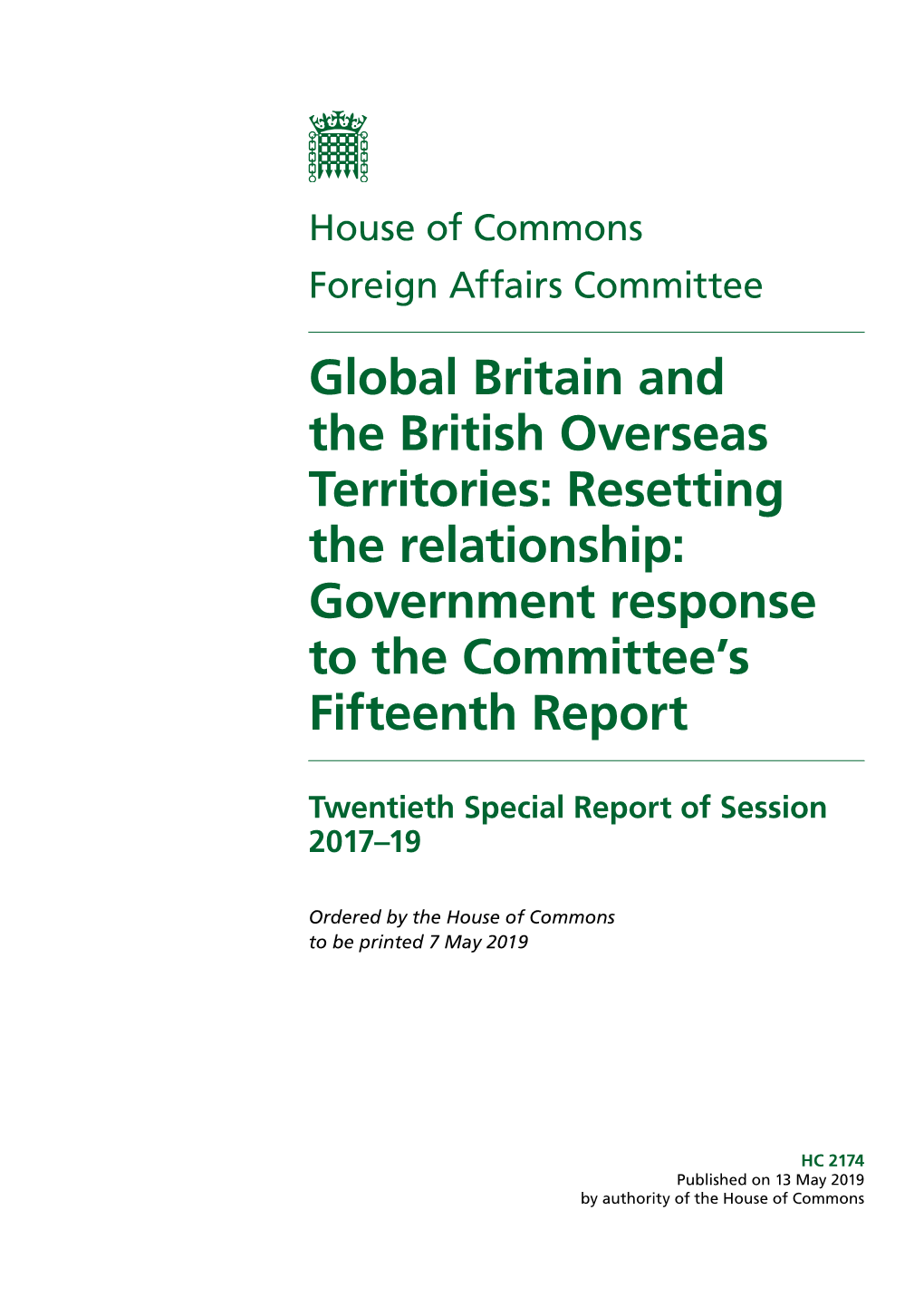 Global Britain and the British Overseas Territories: Resetting the Relationship: Government Response to the Committee’S Fifteenth Report