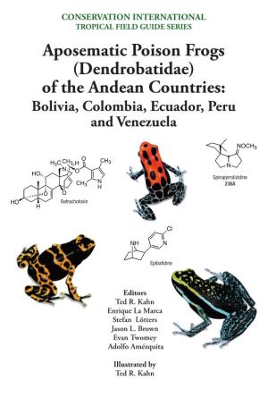 Aposematic Poison Frogs (Dendrobatidae) of the Andean