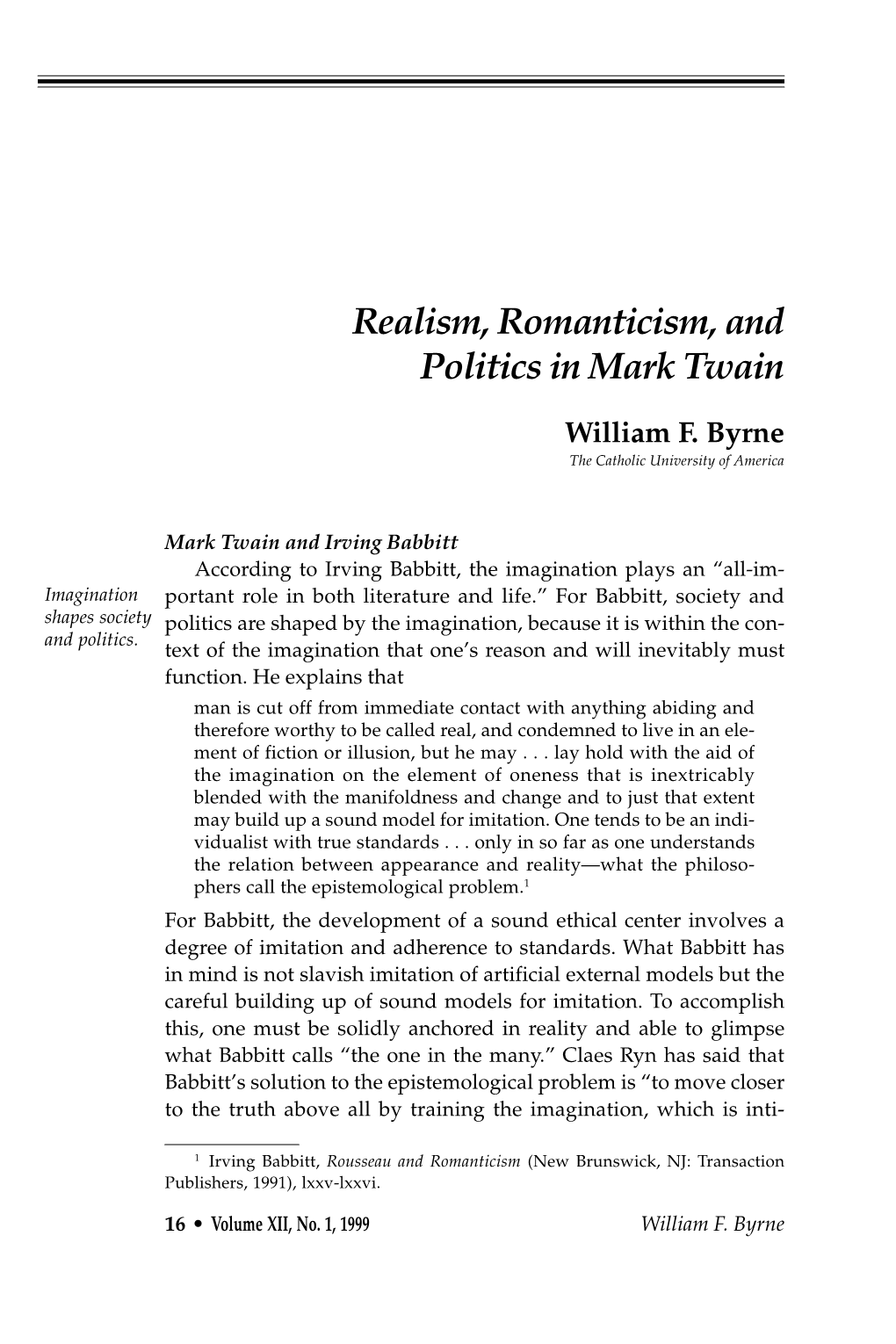 Realism, Romanticism, and Politics in Mark Twain