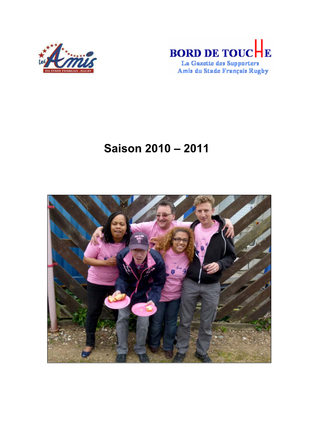 Saison 2010 – 2011