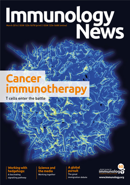 Cancer Immunotherapy T Cells Enter the Battle